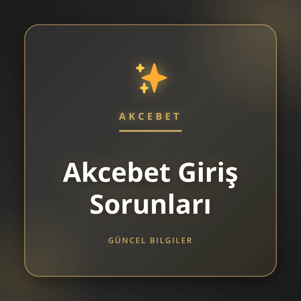 Akcebet giriş sorunları yaşayan bir kullanıcının çözüme ulaşması