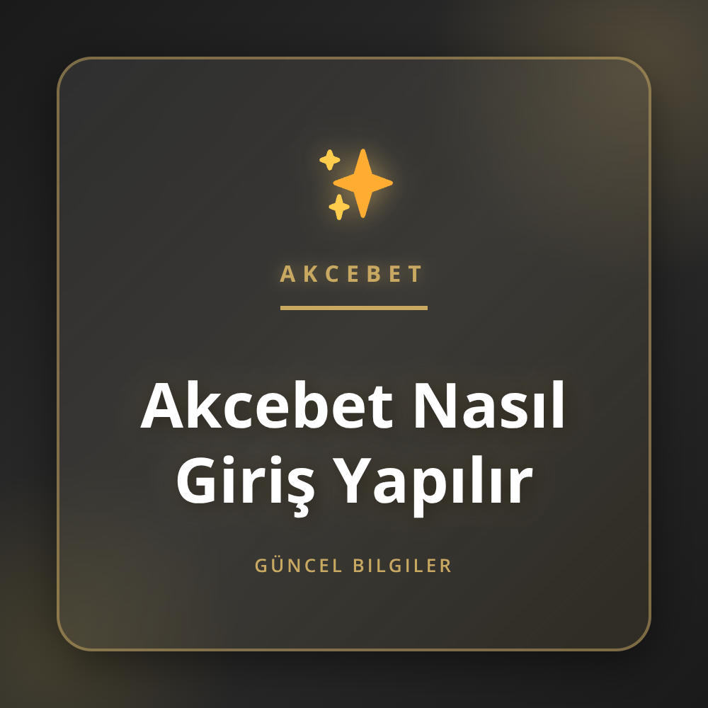 Akcebet nasıl giriş yapılır sorusunun yanıtı ve adımları.